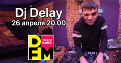 DJ Delay раскачает DFM Томск